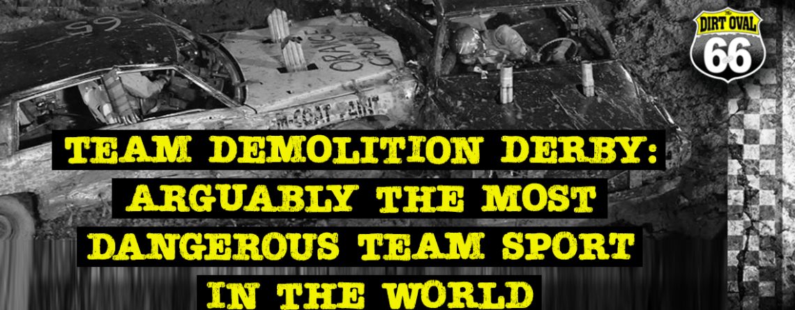 Dirt Oval 66 is hosting three Team Demolition Derby events in 2021.