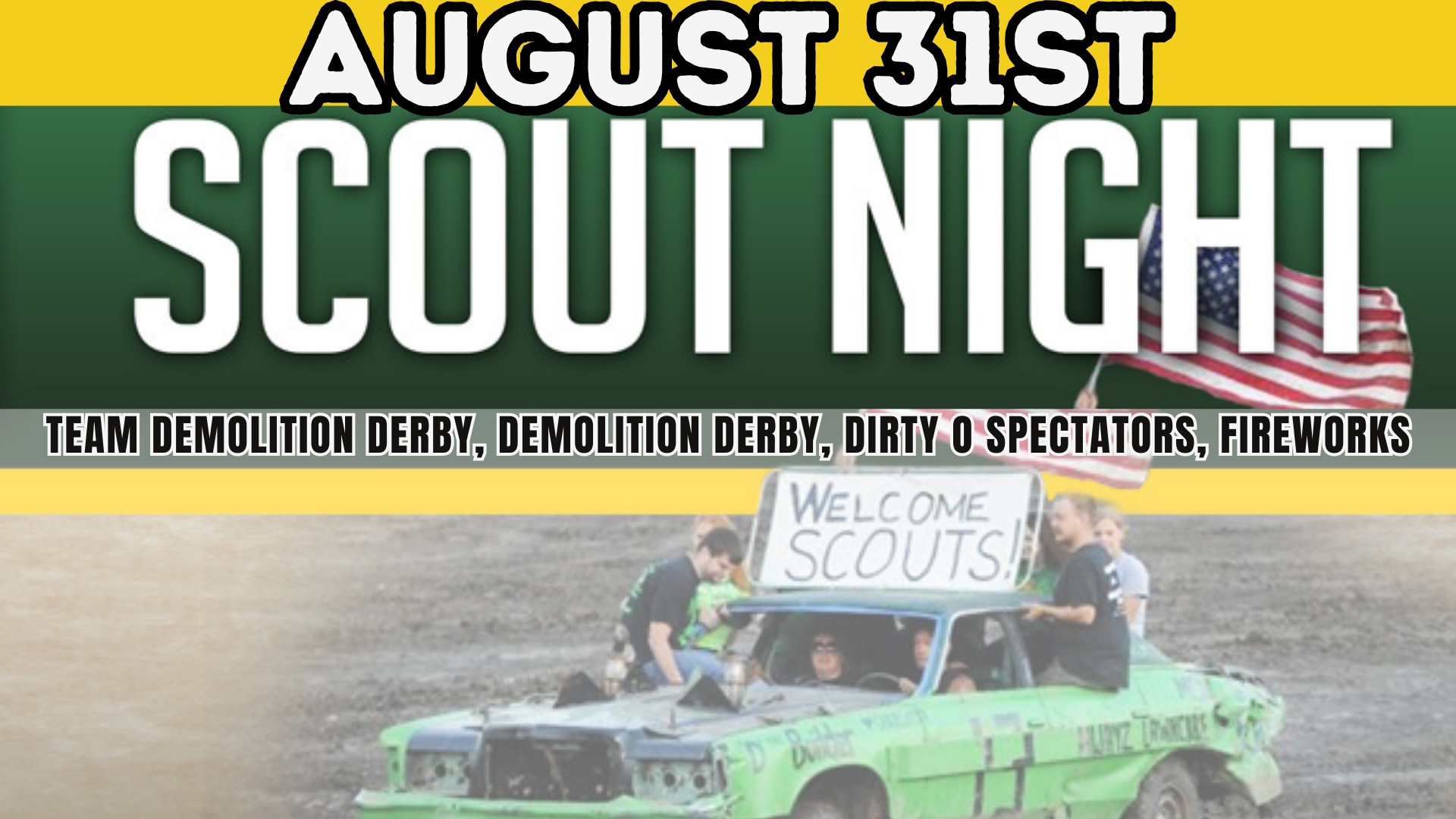 Team Demo's/ Demolition Derby Scout Night!